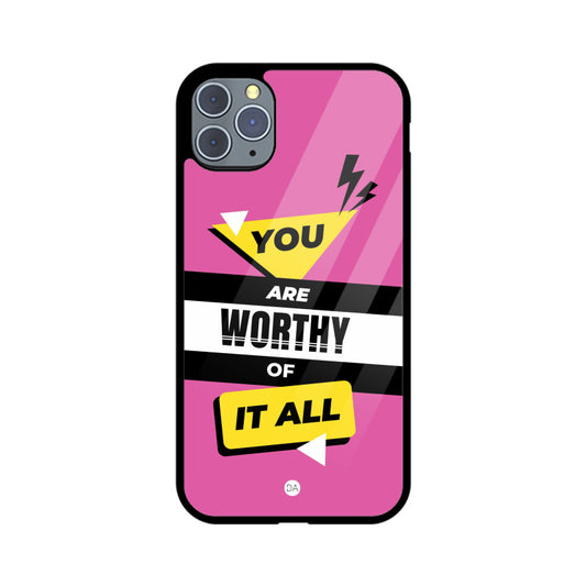 You Are Worthy Design Case For iPhone