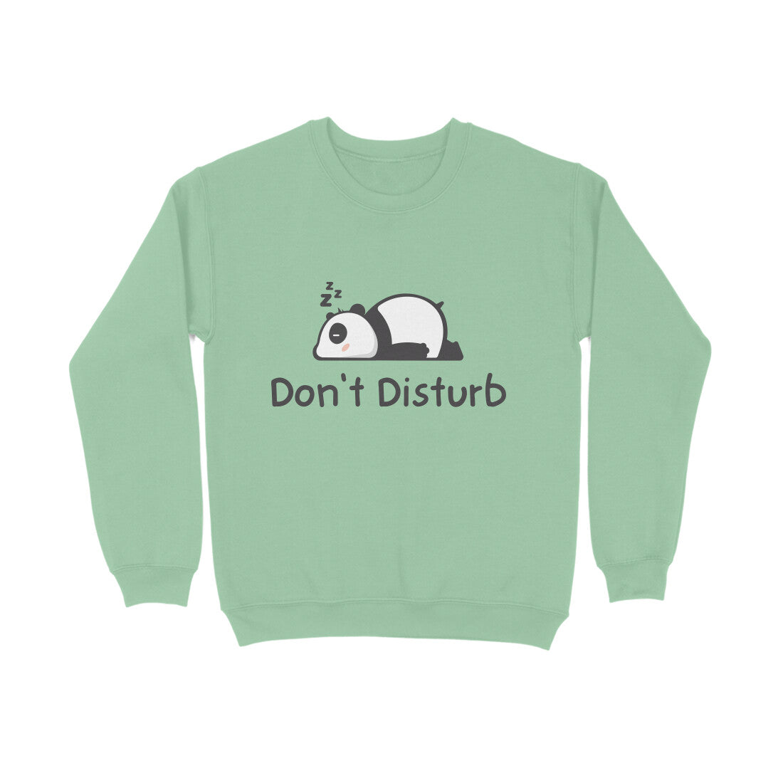 Don't Disturb Sweatshirt | Dhukeri Arts