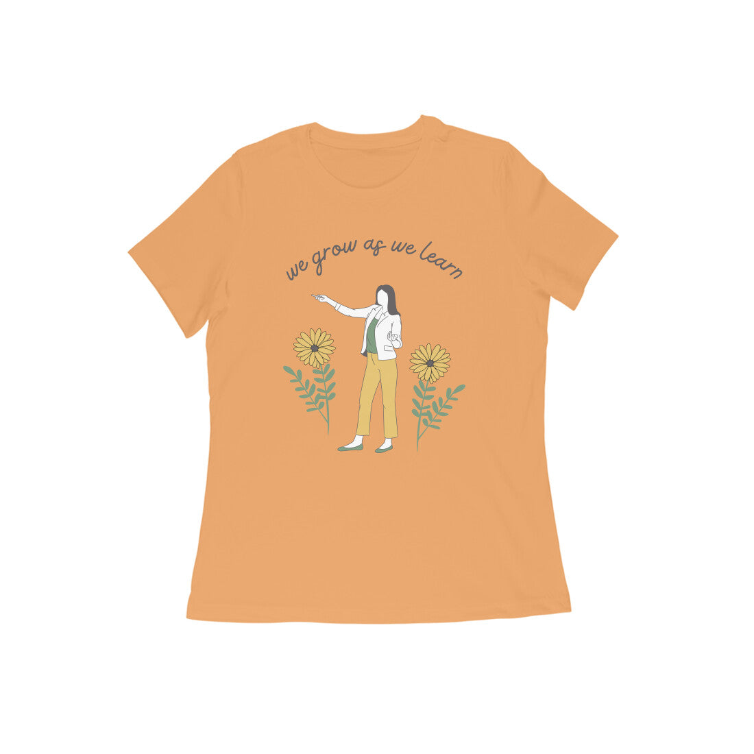 We Grow As We Learn Women Tshirt
