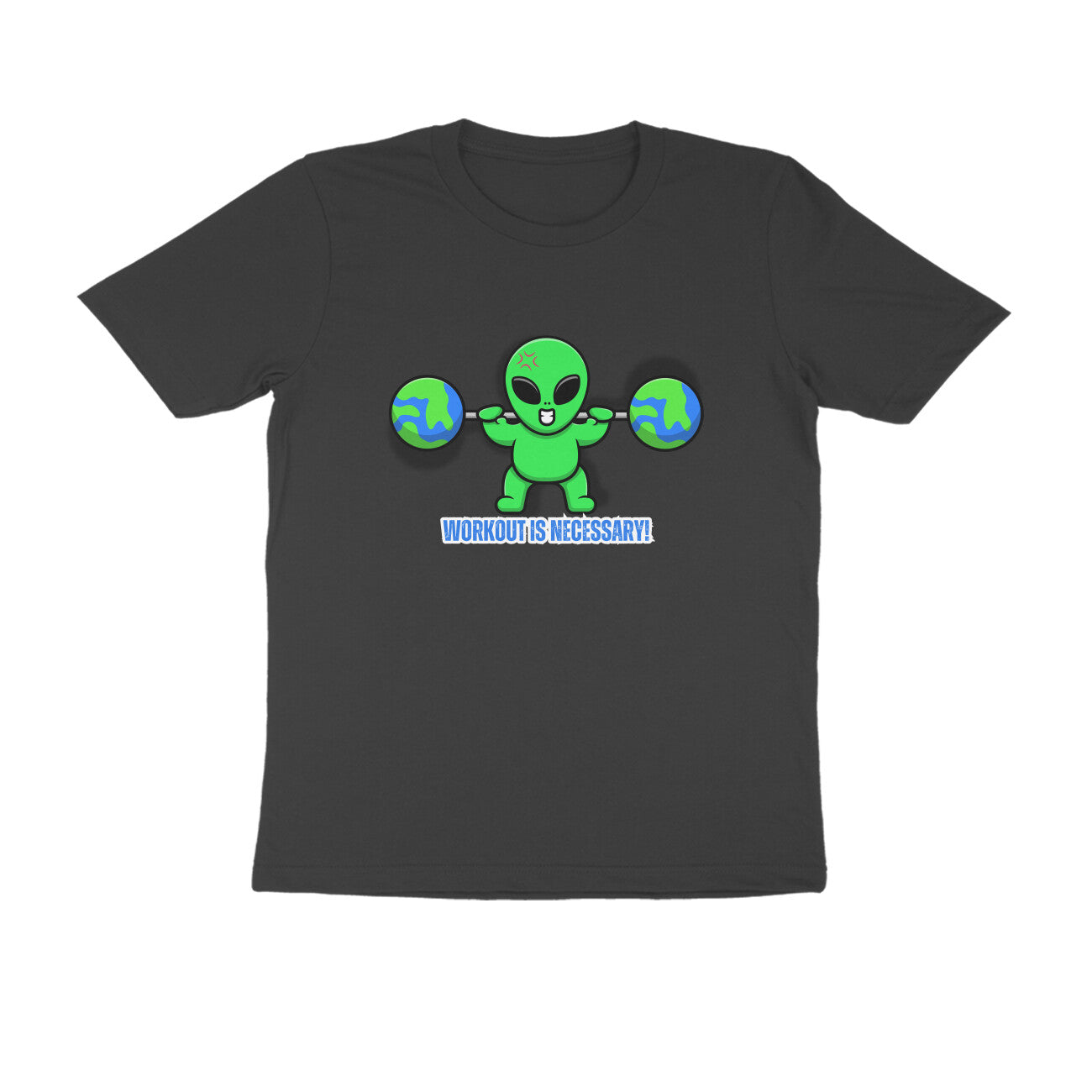 Workout Is Necessary Tshirt
