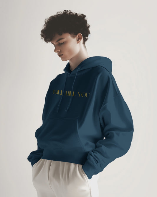 Kill Bill You Hoodie