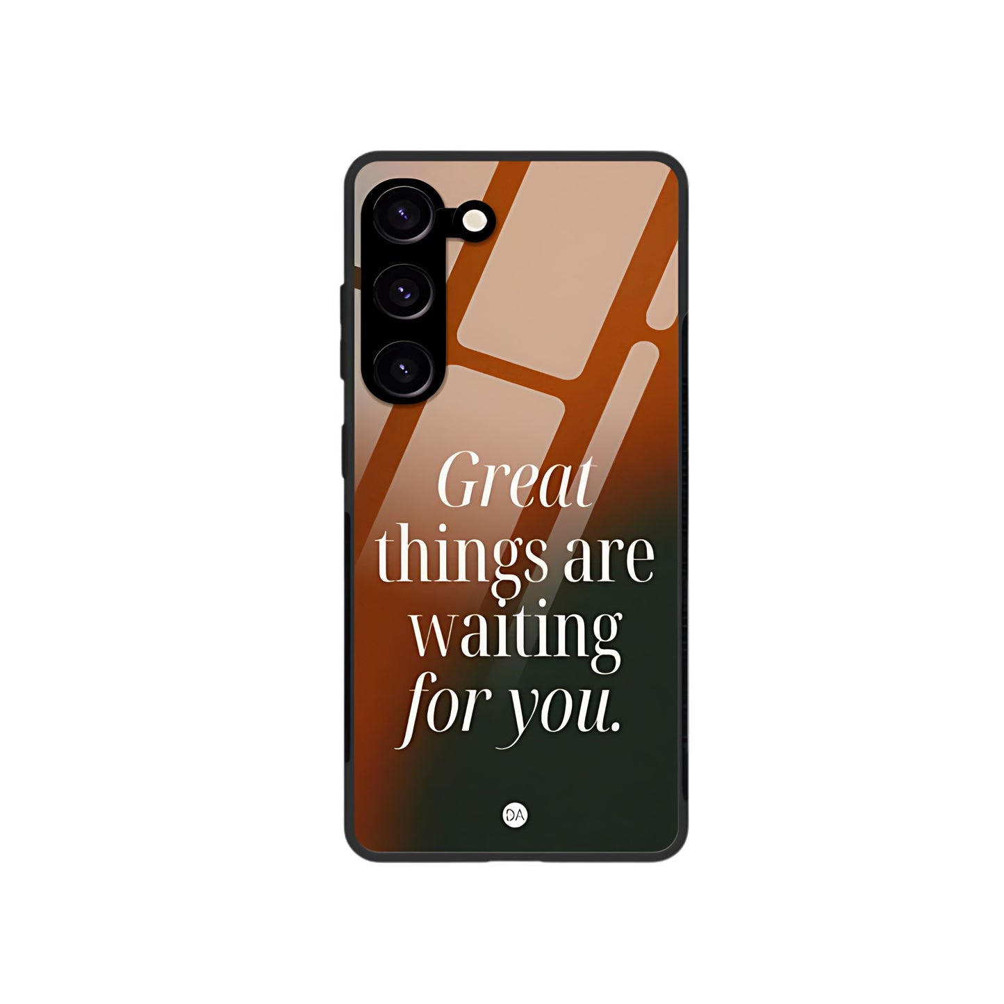 Great Things Are waiting Design Case For Samsung