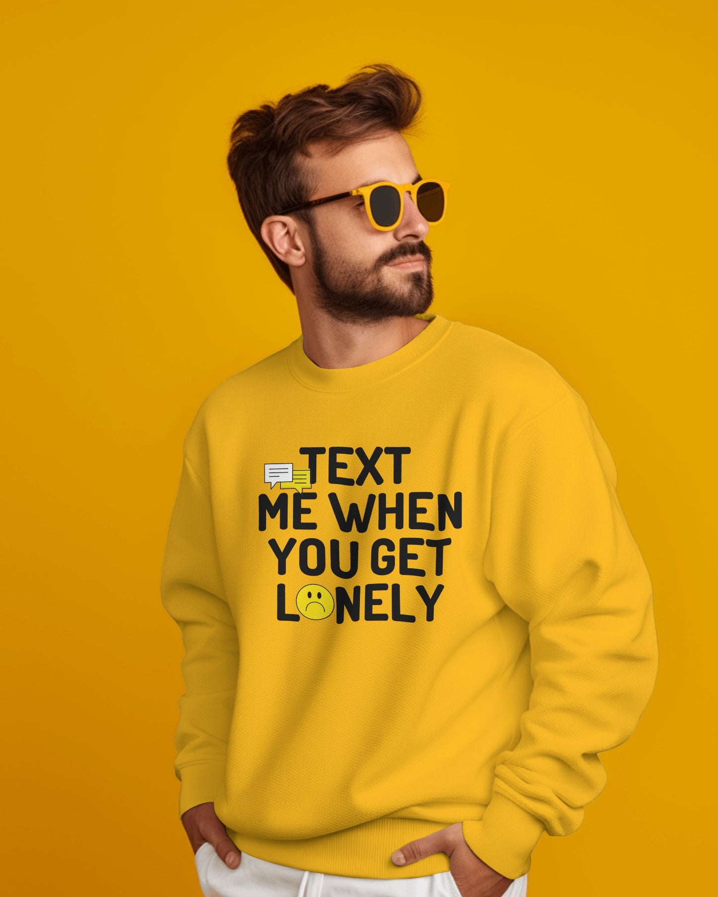 Text Me When Lonely Sweatshirt