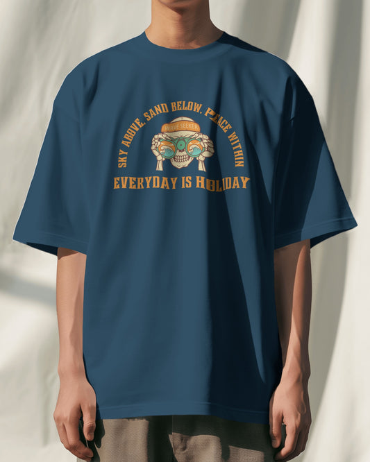 Everyday Is Holiday Oversized Tshirt | Dhukeri Arts