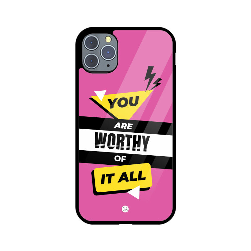 You Are Worthy Design Case For iPhone