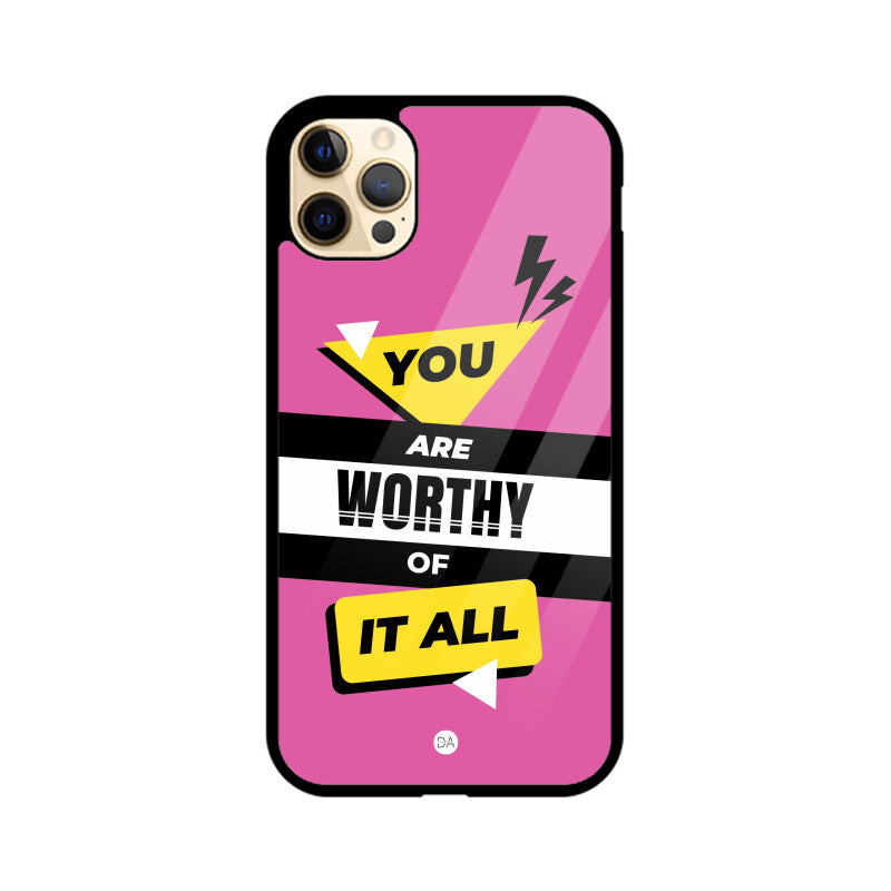 You Are Worthy Design Case For iPhone