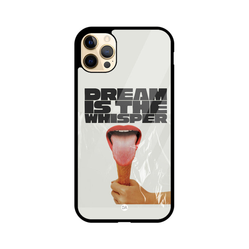 Dream Is The Whisper Design Case Cover For iPhone | Dhukeri Arts