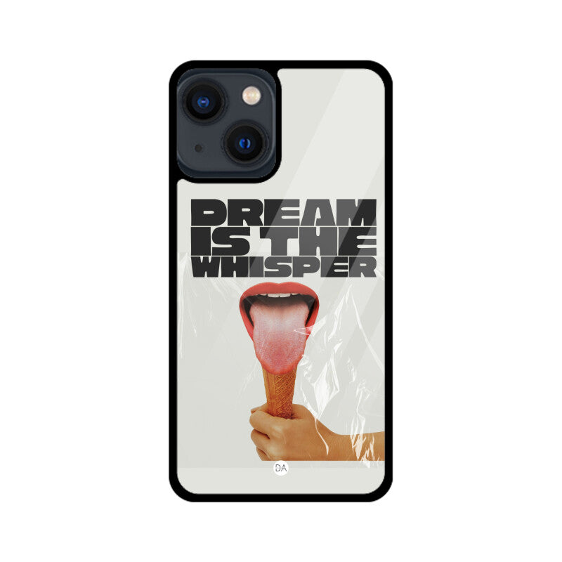 Dream Is The Whisper Design Case Cover For iPhone | Dhukeri Arts