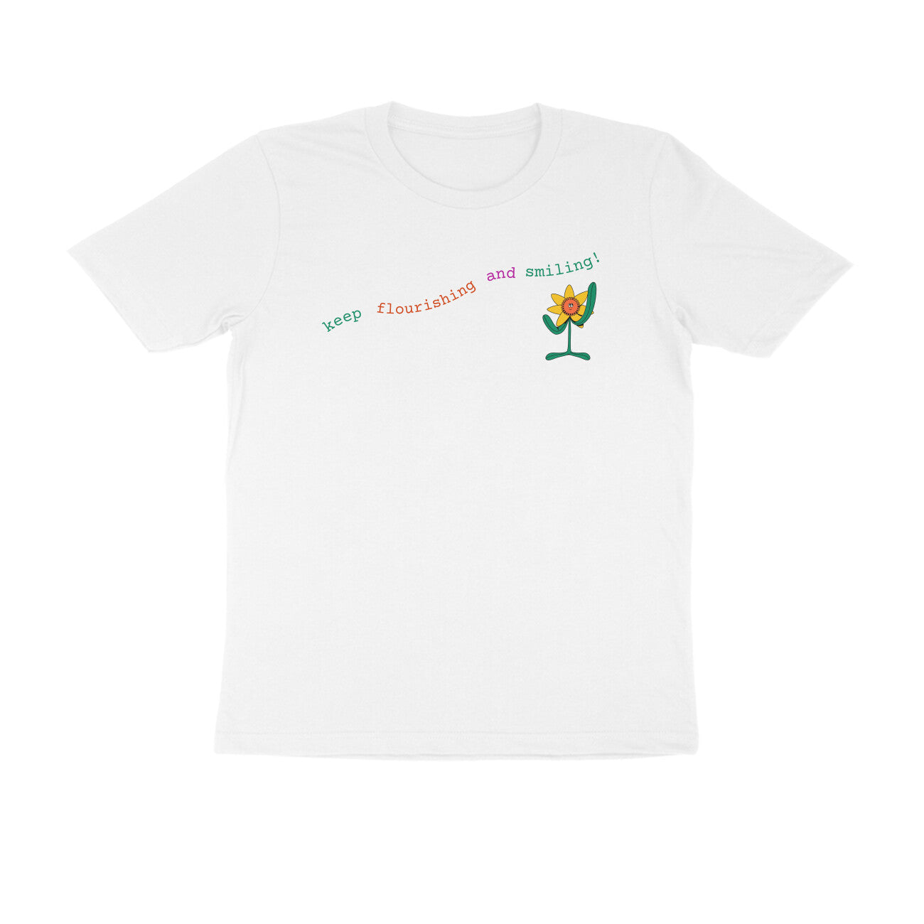 Keep Flourishing Tshirt