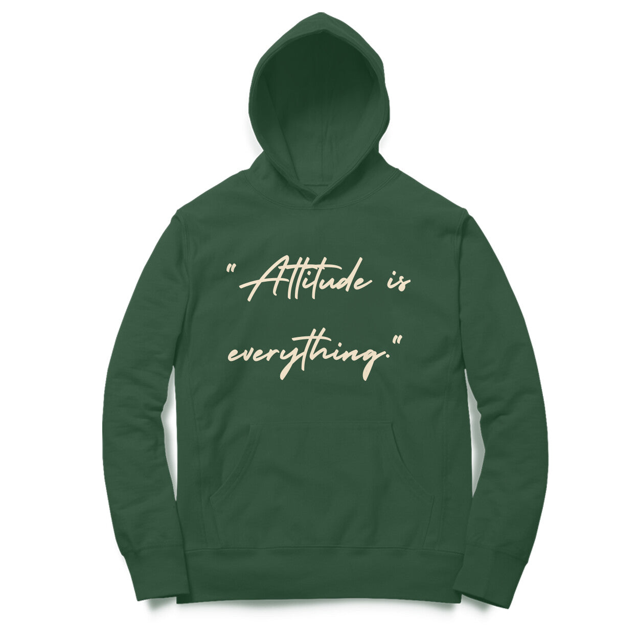 Attitude Is Everything Hoodie